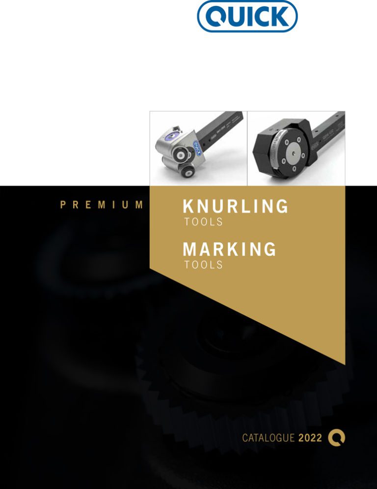 HOMMEL + KELLER QUICK® KNURLING AND MARKING TOOLS NOW AVAILABLE FROM